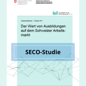 SECO-Studie: Der Wert von Ausbildungen auf dem Schweizer Arbeitsmarkt